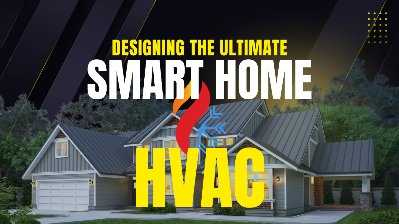 Designing the Ultimate Smart Home from scratch part 4