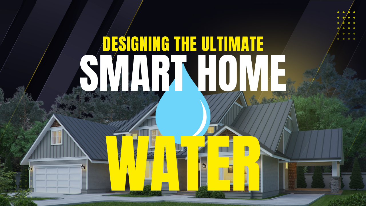 Designing the Ultimate Smart Home from scratch part 5